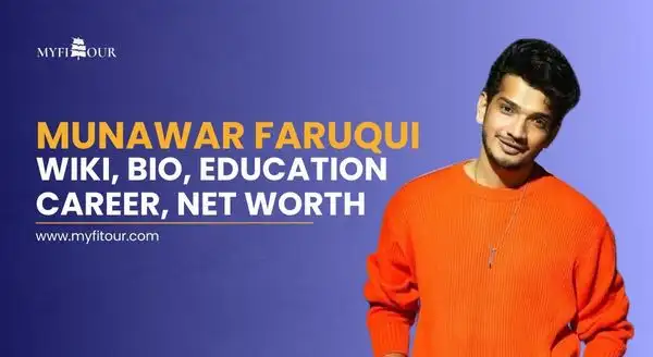 Munawar-Faruqui-Net-worth-myfitour