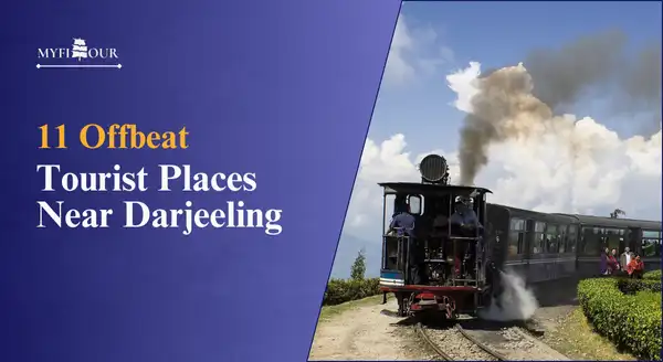 Offbeat-Tourist-Places-Near-Darjeeling-myfitour