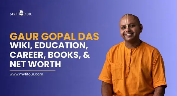 Gaur-Gopal-Das-Wiki-myfitour