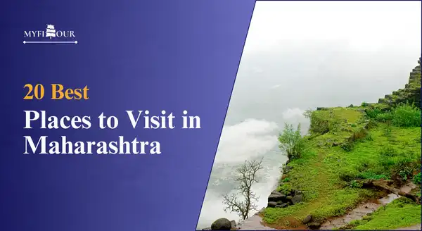 20-best-Places-to-Visit-in-Maharashtra-myfitour