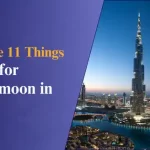 Do-these-11-Things-Going-for-HONEYMOON-IN-DUBAI-myfitour